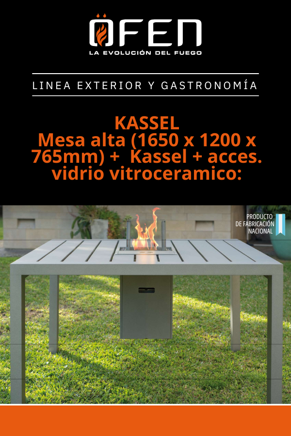 Mesa alta + Fogonero KASSEL + acc. Vidrio vitroc. Ofen (1650 x 1200 x 765mm)